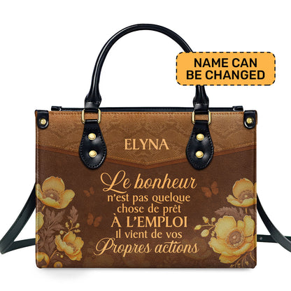 Le bonheur n’est pas quelque chose de prêt à l’emploi - Personalized Leather Handbag SB603