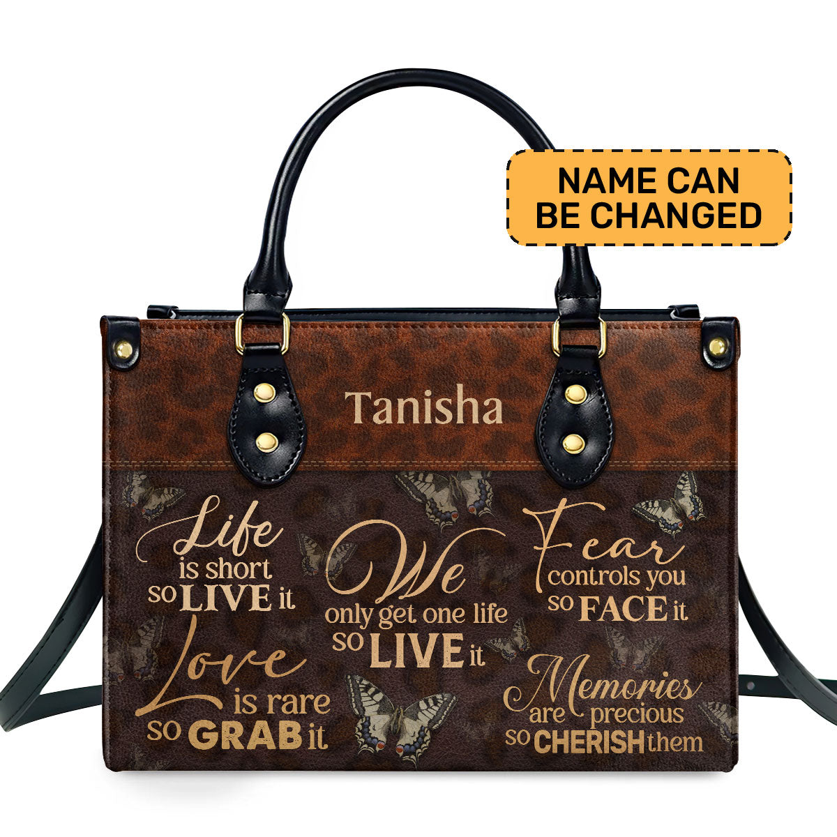 We Only Get One Life So Live It - Personalized Leather Handbag STB22