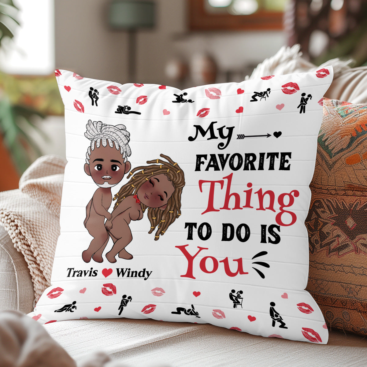 You Have My Heart And My Ass - Personalized Pillow