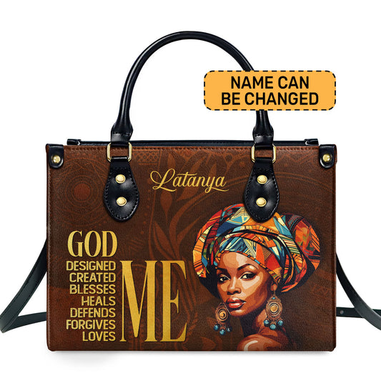 GOD Designed Me - Personalized Leather Handbag STB172