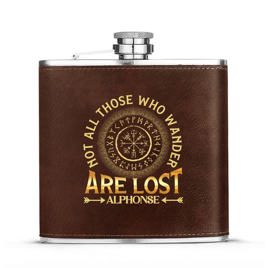 Not All Those Who Wander Are Lost - Personalized Leather Flask SBLFLALM2148M