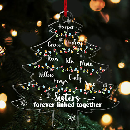 Sisters Forever Linked Together - Personalized 1-Side Acrylic Ornament