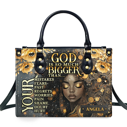 God Is So Much Bigger Than - Personalized Leather Handbag SBLHBLM2450M