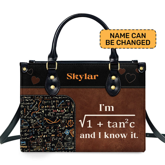 I'm Sexy And I Know It - Personalized Leather Handbag MB67