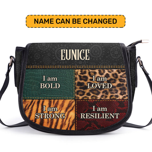 I am BOLD, LOVED, STRONG, RESILIENT - Personalized Leather Saddle Cross Body Bag SB49A