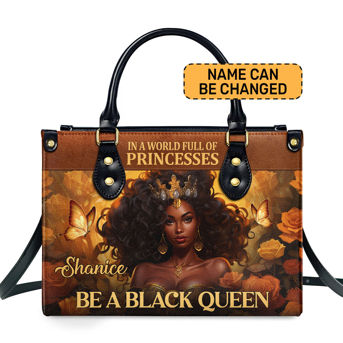 In A World Full Of Princesses, Be A Black Queen - Personalized Leather Handbag STB161