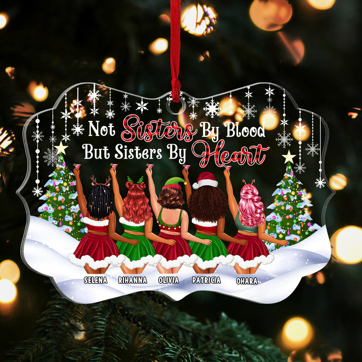 Not Sisters By Blood But Sisters By Heart - Personalized 1-Side Acrylic Ornament