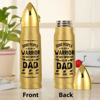 The Most Important Call Me Dad - Personalized Bullet Tumbler