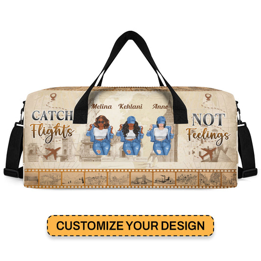 Catch Flights Not Feelings - Personalized Minimalist Duffle Bag SBMDBHA33