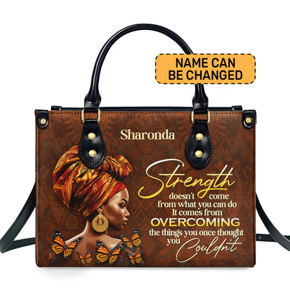 Strength Doesn't Come From What You Can Do - Personalized Purple Leather Handbag STB170