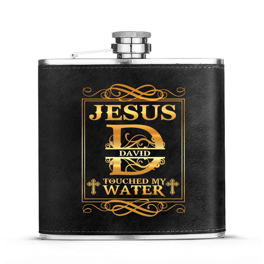 Jesus Touched My Water - Personalized Leather Flask SBLFLALM2100M