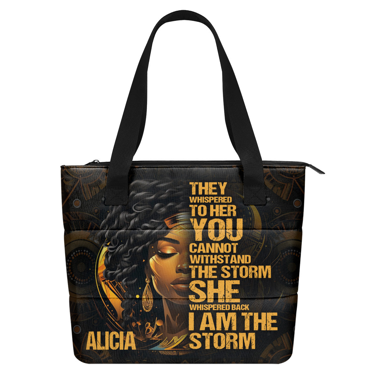 I Am The Storm - Personalized Comfortable Tote Bag