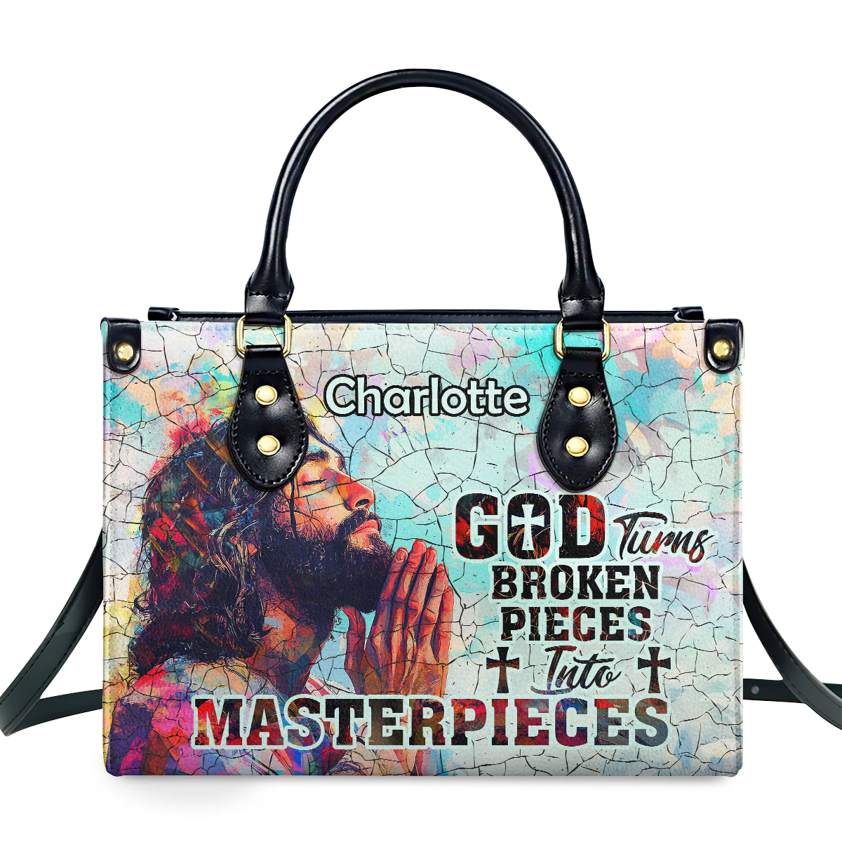 God Turns Broken Pieces Into Masterpieces - Personalized Leather Handbag SBLHBLM2743TA