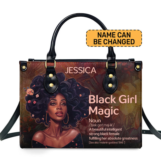 Black Girl Magic - Personalized Leather Handbag SBN03