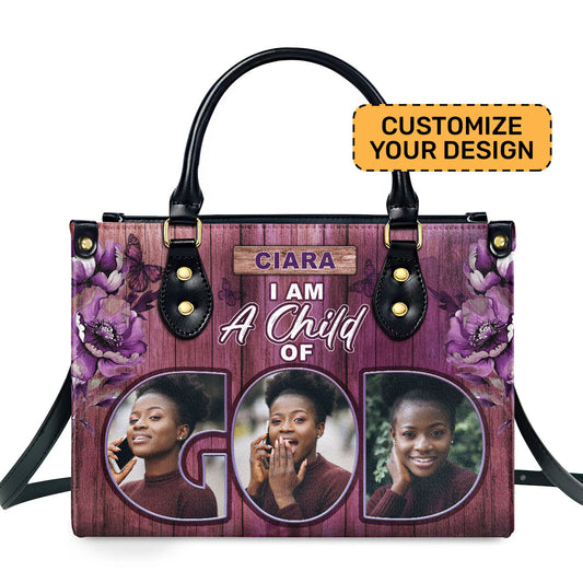 I Am A Child Of God - Personalized Leather Handbag SBLHBT83