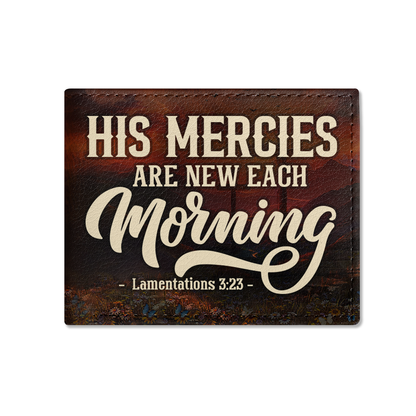 His Mercies Are New Each Morning - Personalized Leather Folded Wallet SBLFWLM2720M