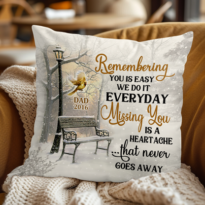 Missing You Is A Heartache - Personalized Pillow