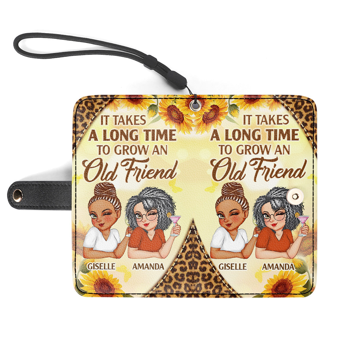 It Takes A Long Time To Grow Old Friends - Personalized Wallet Case