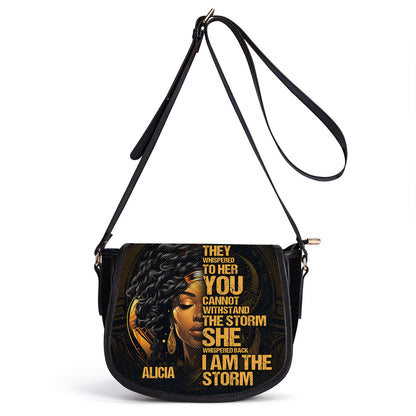 I Am The Storm - Personalized Leather Saddle Cross Body Bag SB113