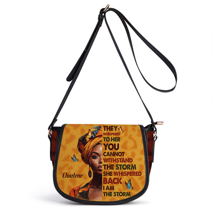 I Am The Storm - Personalized Leather Saddle Cross Body Bag SB23