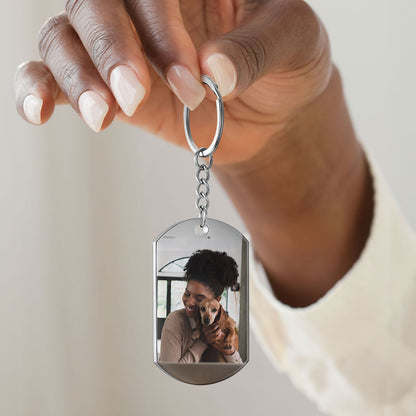 When Tomorrow Starts Without Me - Personalized Stainless Steel Keychain