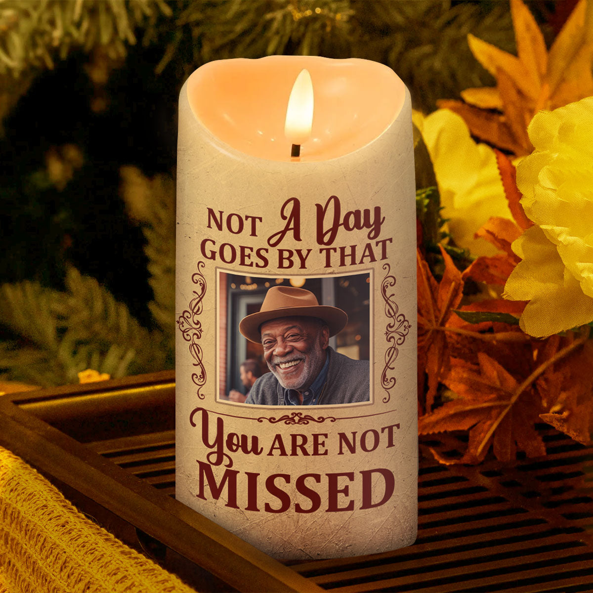 Not A Day Goes By That You Are Not Missed - Personalized Flameless LED Candle