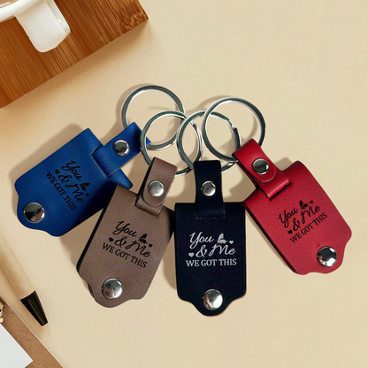 You And Me We Got This - Personalized Leather Photo Keychain SBLPKLM2499T