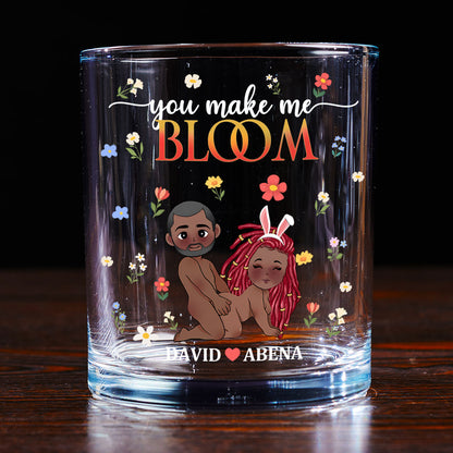 You Make Me Bloom - Personalized Round Whiskey Glass