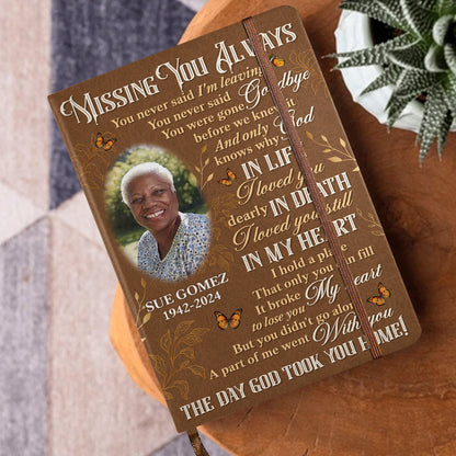 Missing You Always - Personalized Leather Cover Notebook