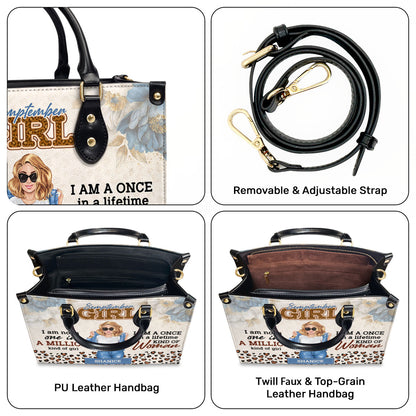 I Am A Once In A Lifetime Kind Of Woman - Personalized Leather Handbag SBHN10