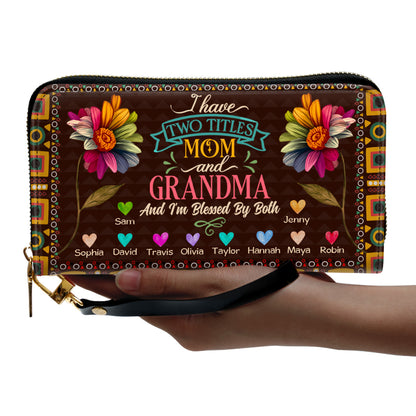 Mom Grandma I Am Blessed By Both - Personalized Leather Clutch Purse SBCPLTU2595T