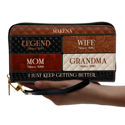 Grandma Just Keep Getting Better - Personalized Leather Clutch Purse