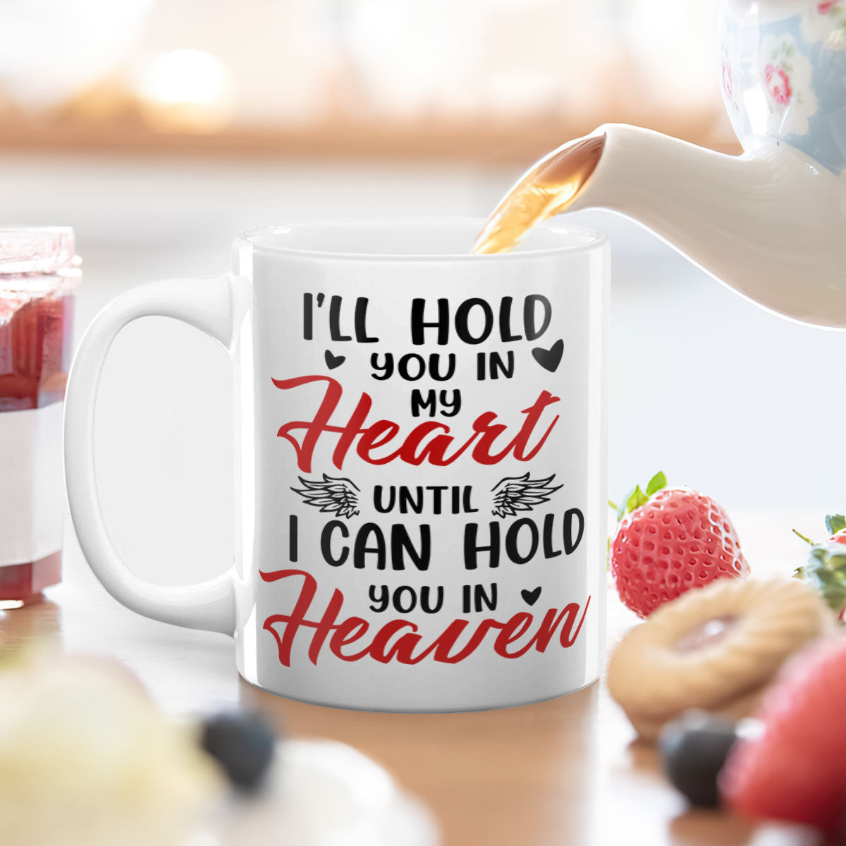 I'll Hold You In My Heart - Personalized White Ceramic Mug