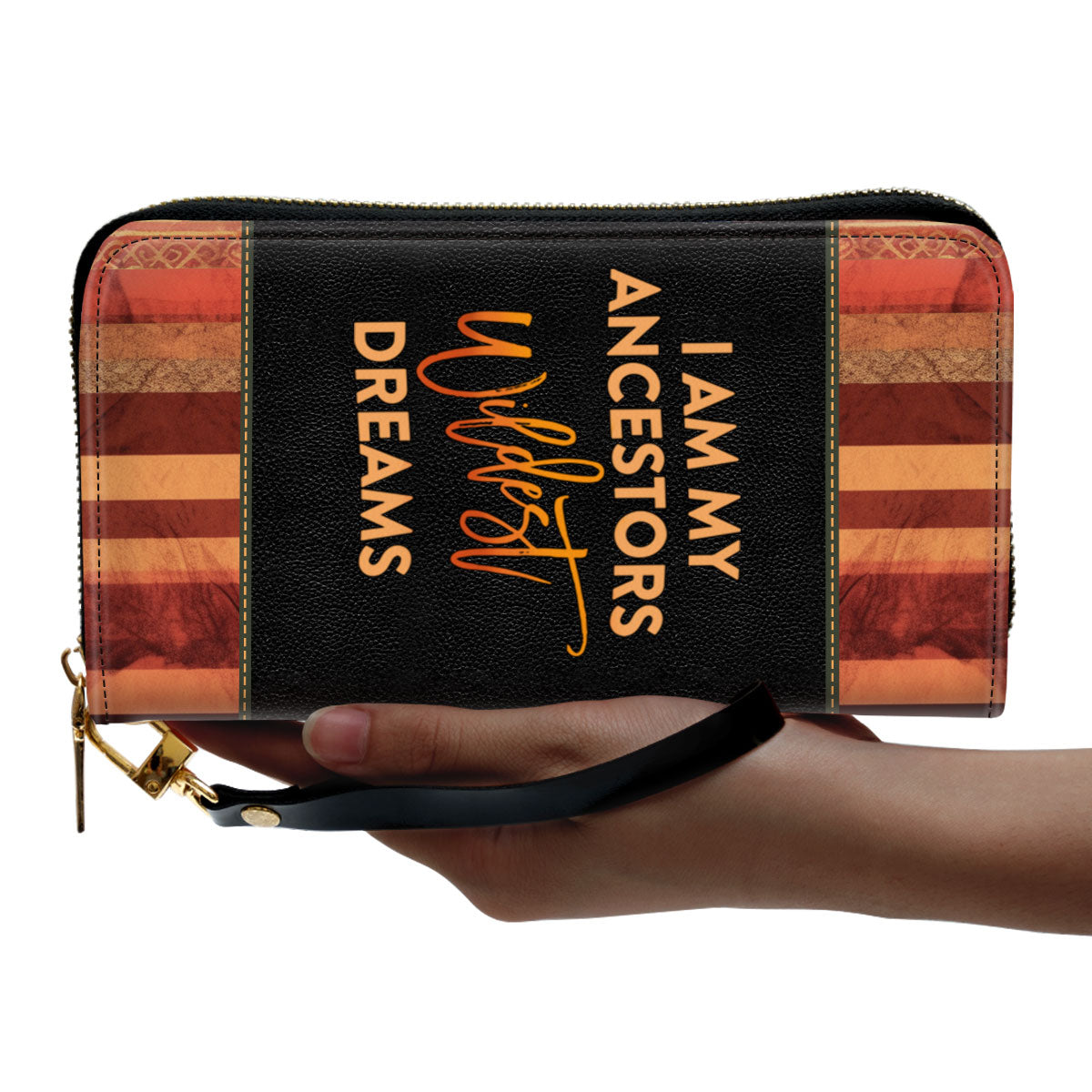 I Am My Ancestors Wildest Dreams - Personalized Leather Clutch Purse MB27