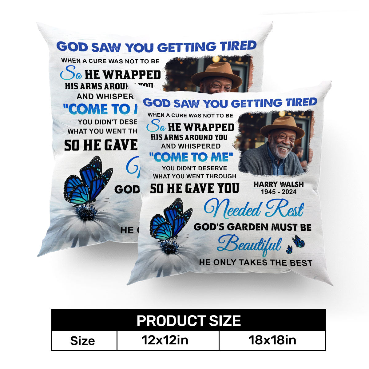 God Saw You Getting Tired - Personalized Pillow