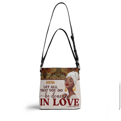 Let All You Do Be Done In Love - Personalized Bucket Bag SBBD18LM1298TA