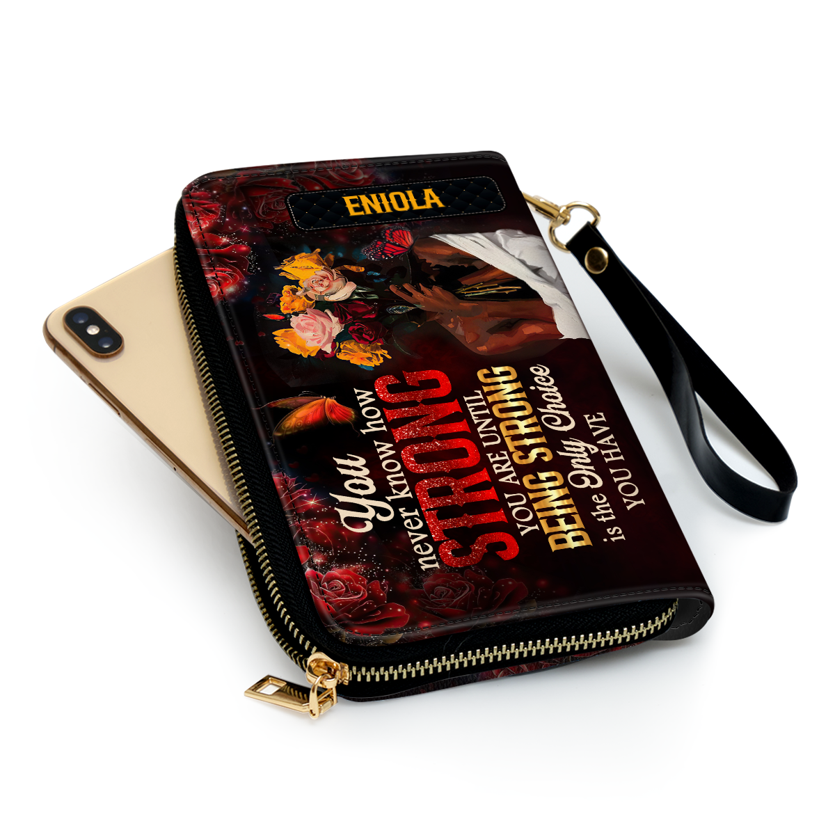 You Never Know How Strong You Are - Personalized Leather Clutch Purse