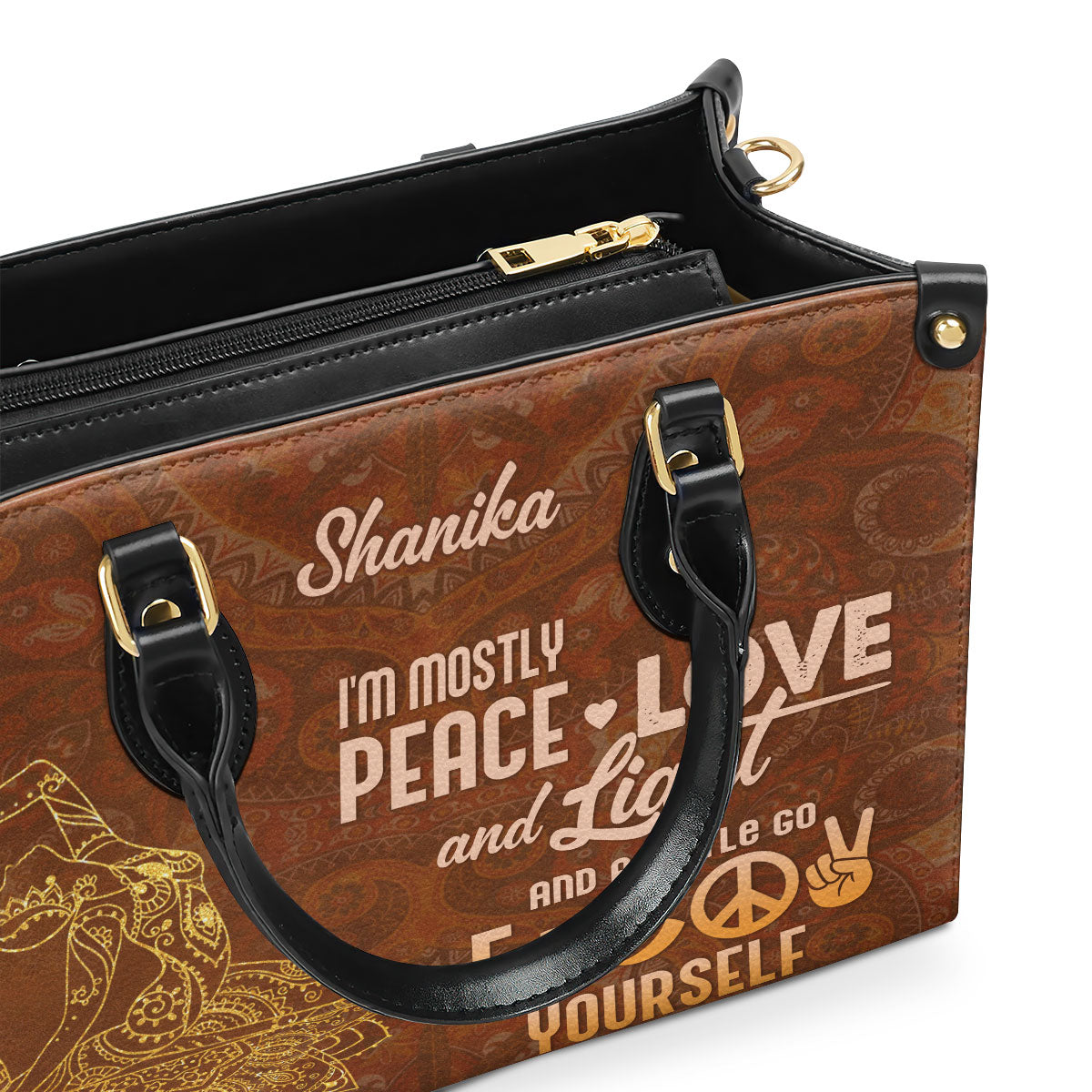 I'm Mostly Peace Love And Light And A Little Go Fuck Yourself - Personalized Leather Handbag STB204