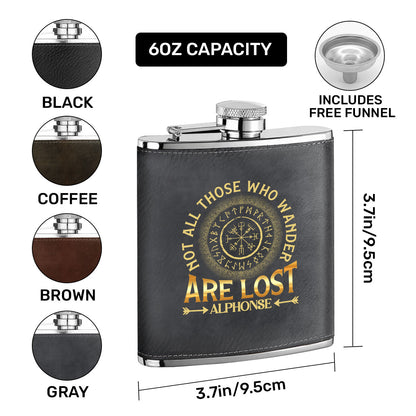 Not All Those Who Wander Are Lost - Personalized Leather Flask SBLFLALM2148M