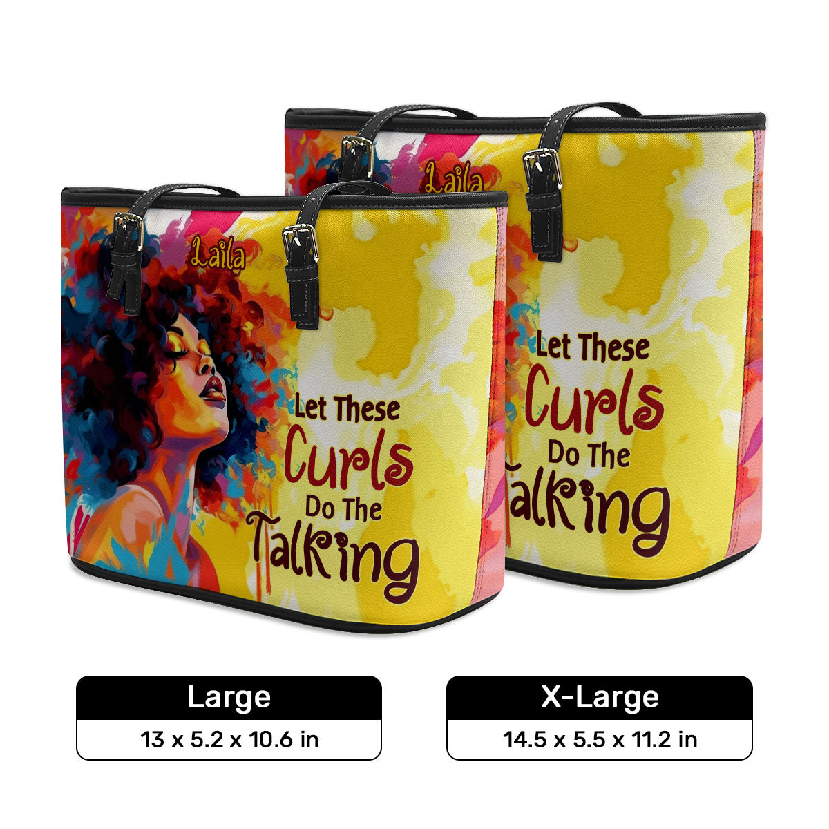 Let These Curls Do The Talking - Personalized Leather Totebag SB18