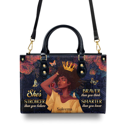 She's Stronger Than You Believe - Personalized Leather Handbag SBLHBLM1143M