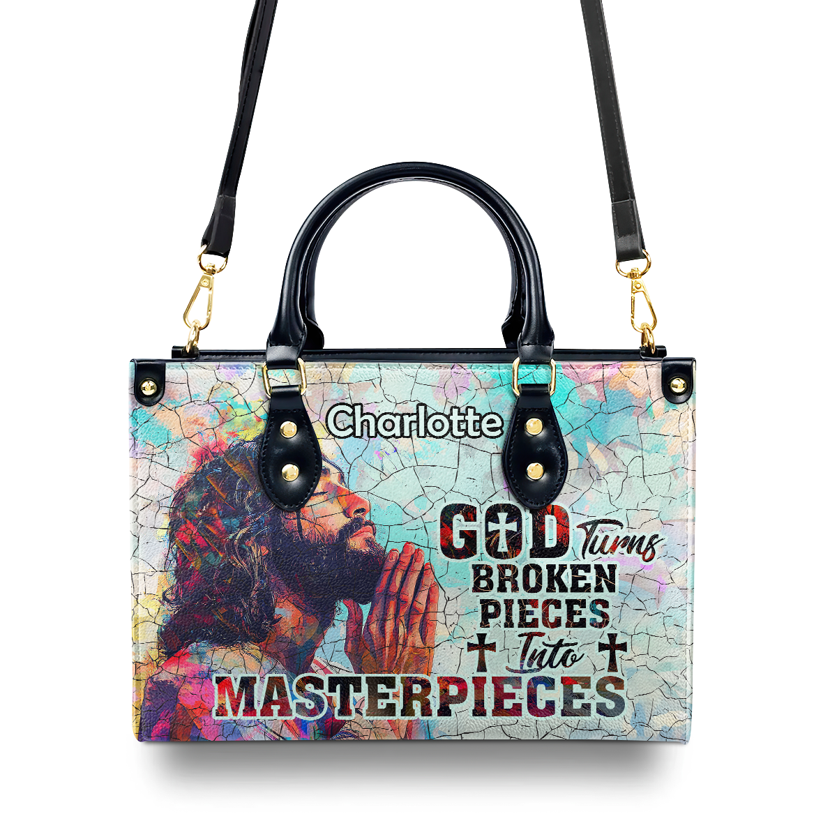 God Turns Broken Pieces Into Masterpieces - Personalized Leather Handbag SBLHBLM2743TA