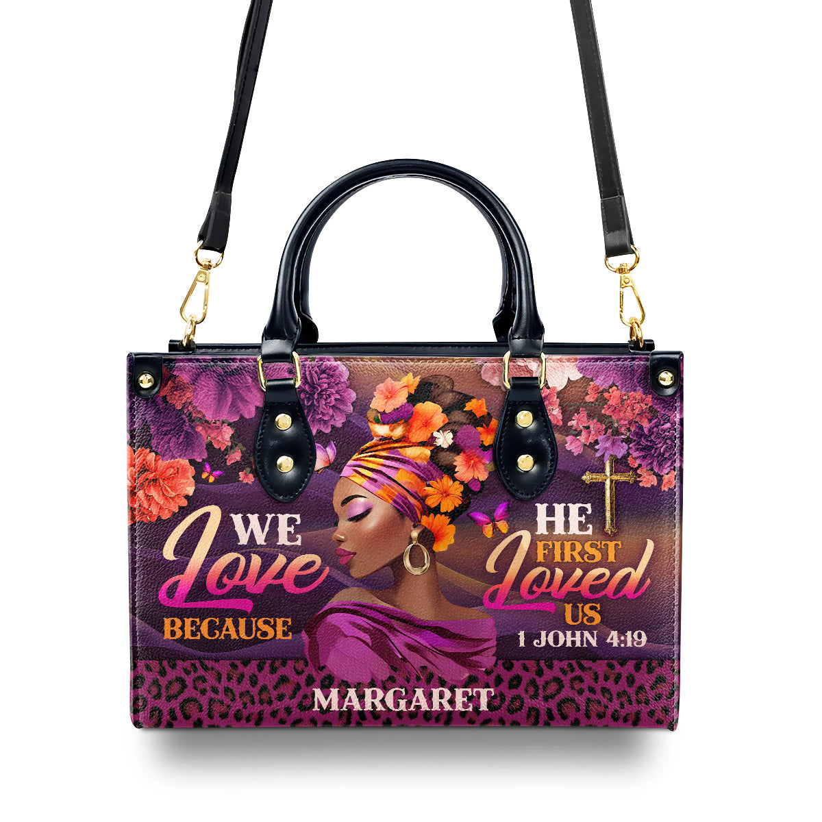 We Love Because He First Loved Us - Personalized Leather Handbag