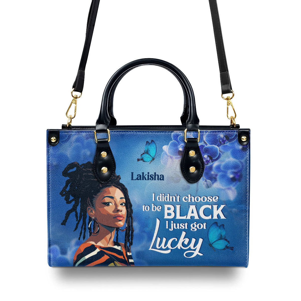 I Didn't Choose To Be Black I Just Got Lucky - Personalized Leather Handbag STB185