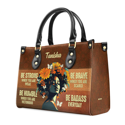 Be Badass Everyday - Personalized Leather Hand Bag STB90