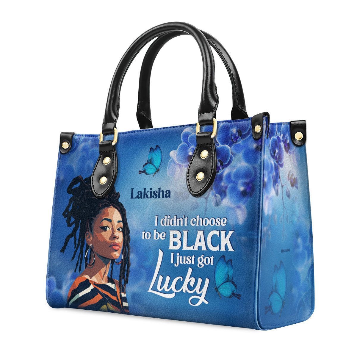 I Didn't Choose To Be Black I Just Got Lucky - Personalized Leather Handbag STB185