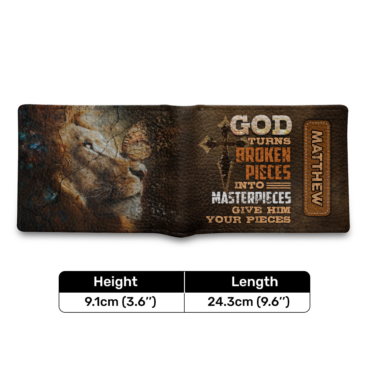 God Turns Broken Pieces Into Masterpieces - Personalized Leather Folded Wallet SBLFWLTU2732D