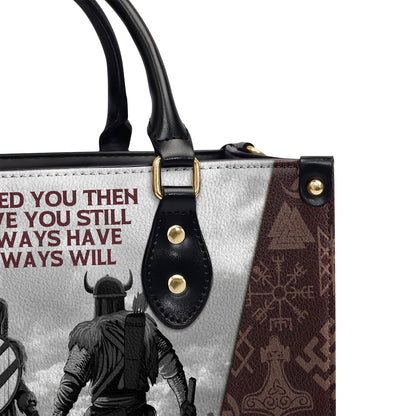 I Always Will - Personalized Leather Handbag STB157