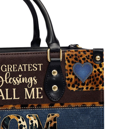 My Greatest Blessings Call Me Mom - Personalized Leather Handbag MB75A