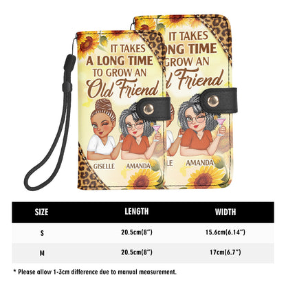 It Takes A Long Time To Grow Old Friends - Personalized Wallet Case